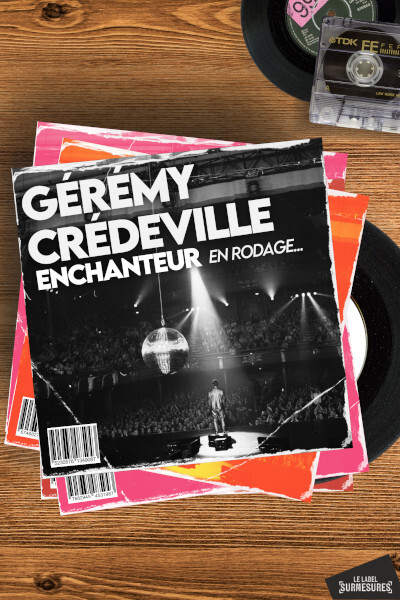 Gérémy-Crédeville-Enchanteur